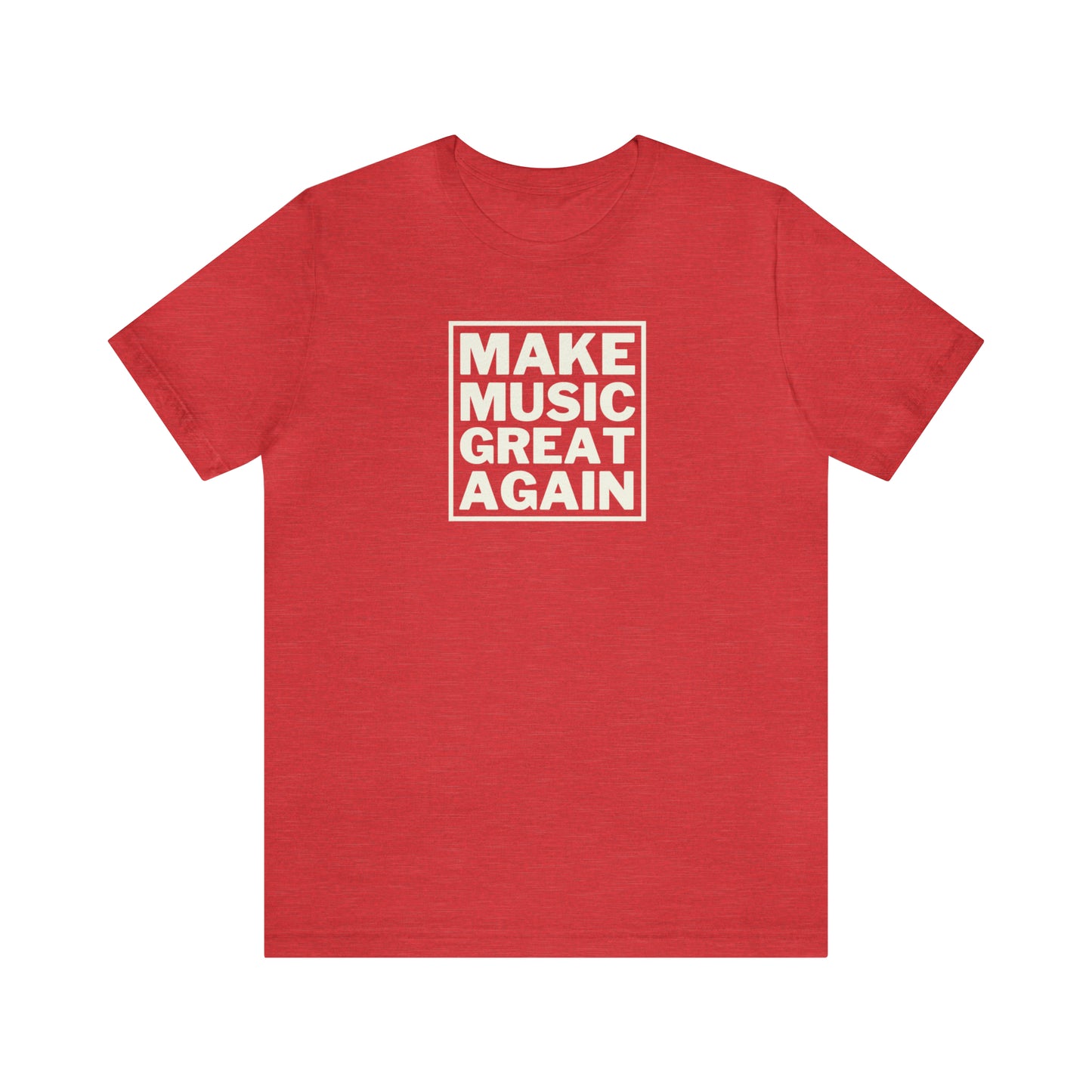 "Make Music Great Again" T-shirt